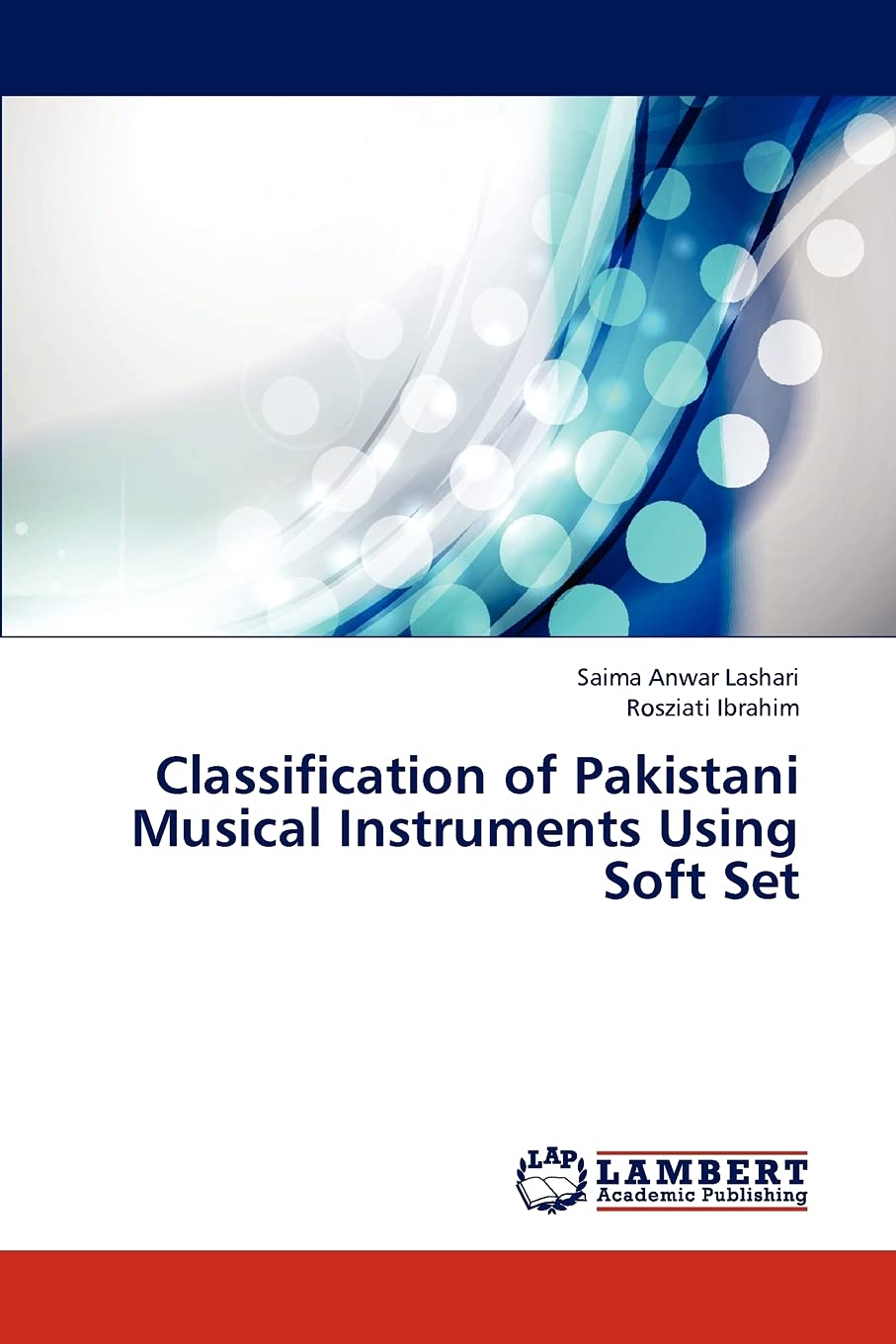 Classification of Pakistani Musical Instruments Using Soft Set,Used