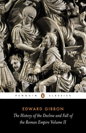 The History of the Decline and Fall of the Roman Empire, Vol. 2,New