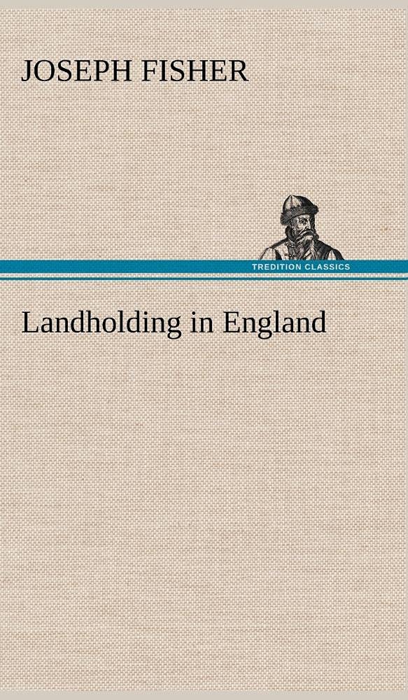 Landholding in England,Used