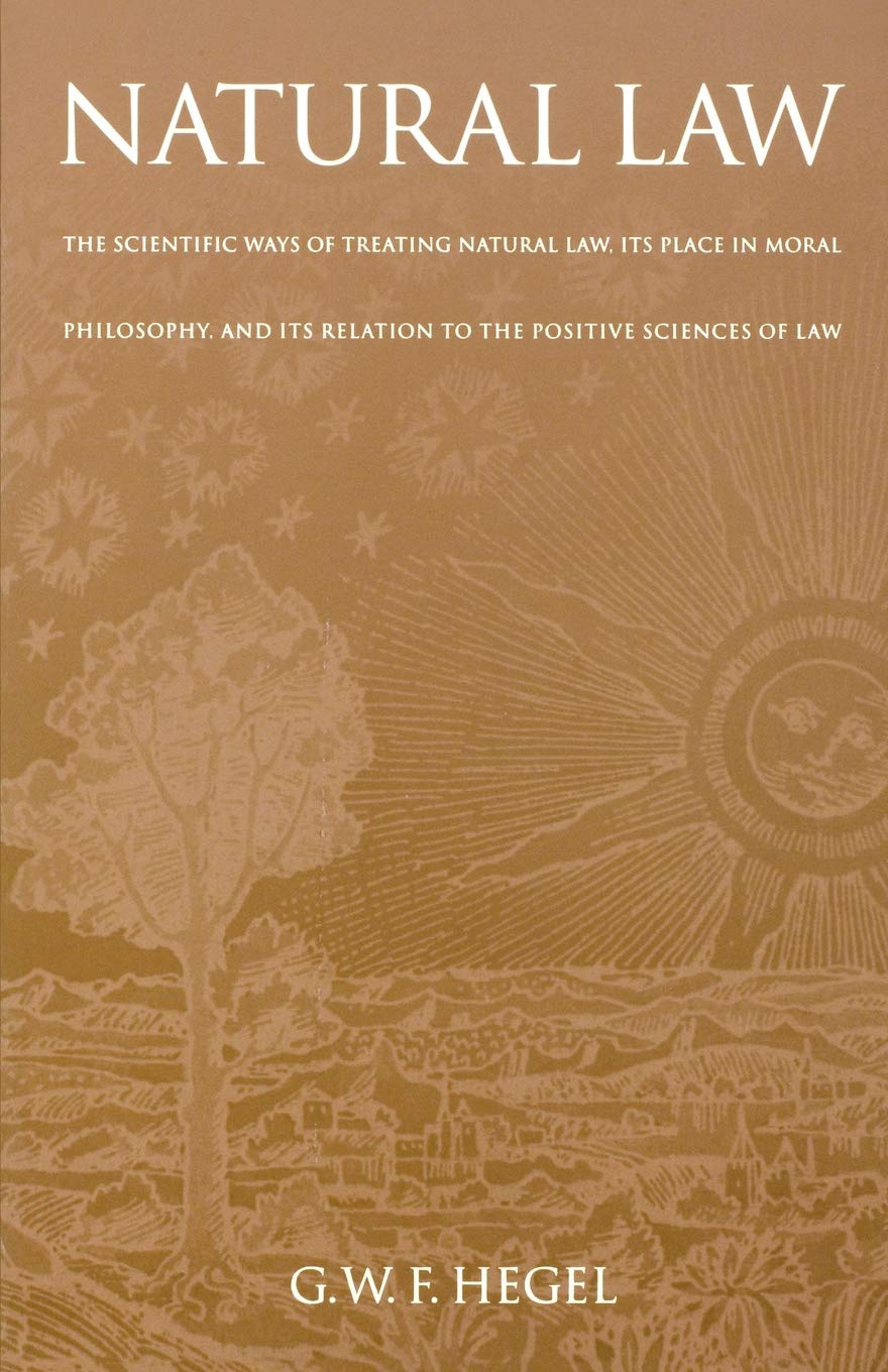 Natural Law: The Scientific Ways Of Treating Natural Law, Its Place In Moral Philosophy, And Its Relation To The Positive Scienc,Used
