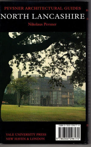 Lancashire: The Rural North (Pevsner Architectural Guides),Used