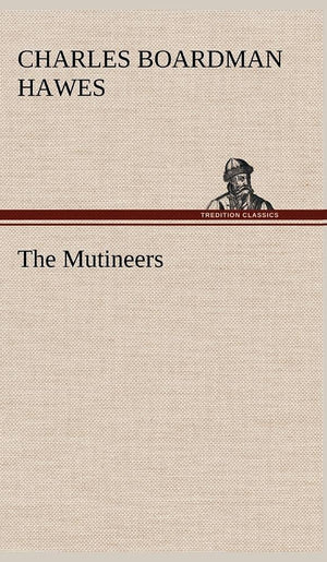 The Mutineers,Used