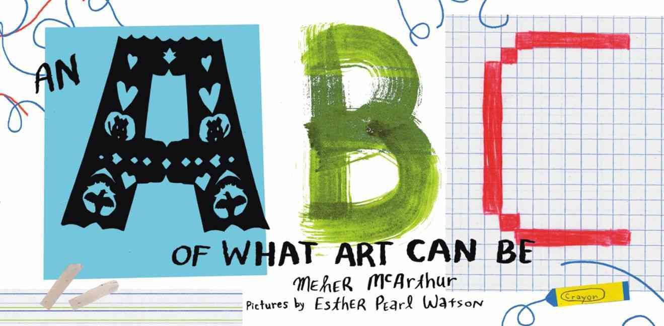 An ABC of What Art Can Be,Used