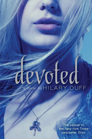 Devoted: An Elixir Novel,Used