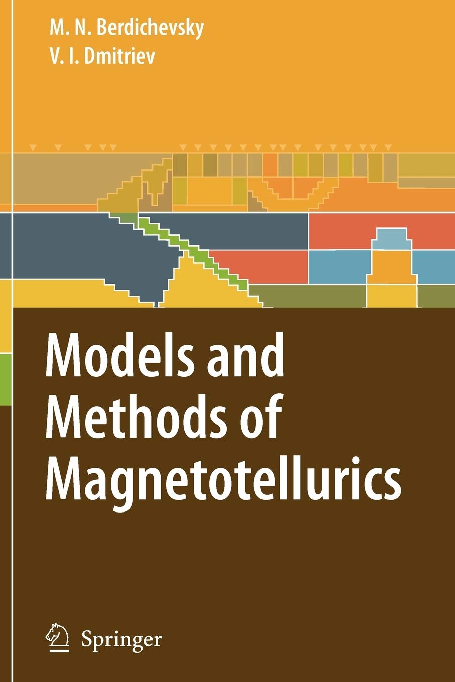 Models and Methods of Magnetotellurics,Used