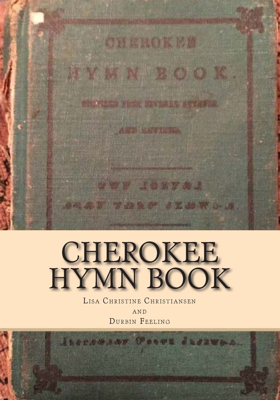Cherokee Hymn Book,Used