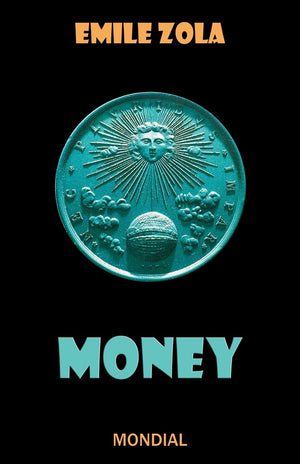 Money (RougonMacquart),Used