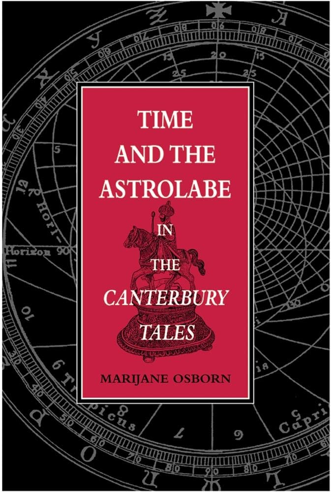 Time And The Astrolabe In The Canterbury Tales (Series For Science And Culture),Used