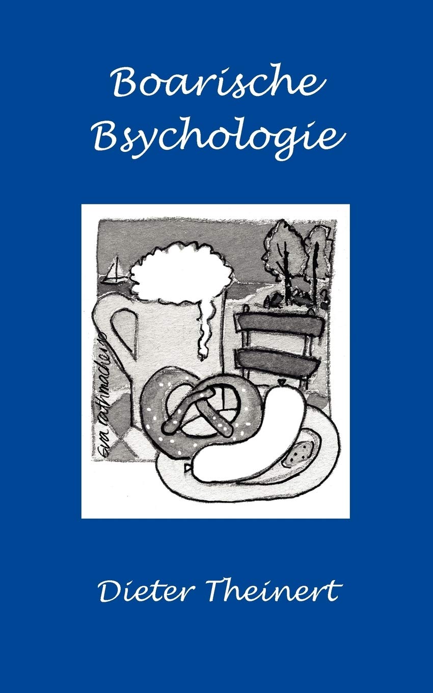 Boarische Bsychologie (German Edition),Used