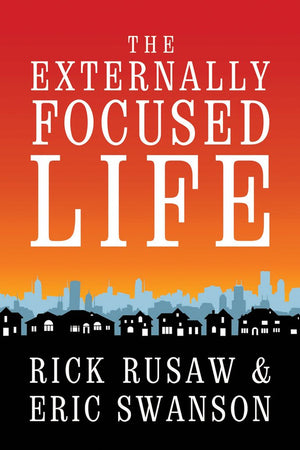 The Externally Focused Life,Used