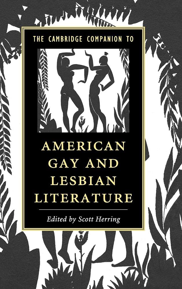The Cambridge Companion to American Gay and Lesbian Literature (Cambridge Companions to Literature),Used
