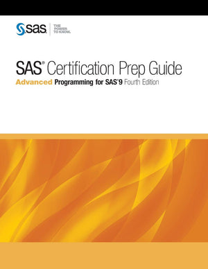 SAS Certification Prep Guide: Advanced Programming for SAS9, Fourth Edition,Used