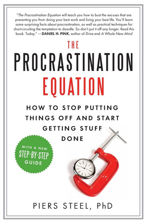 The Procrastination Equation: How to Stop Putting Things Off and Start Getting Stuff Done,Used