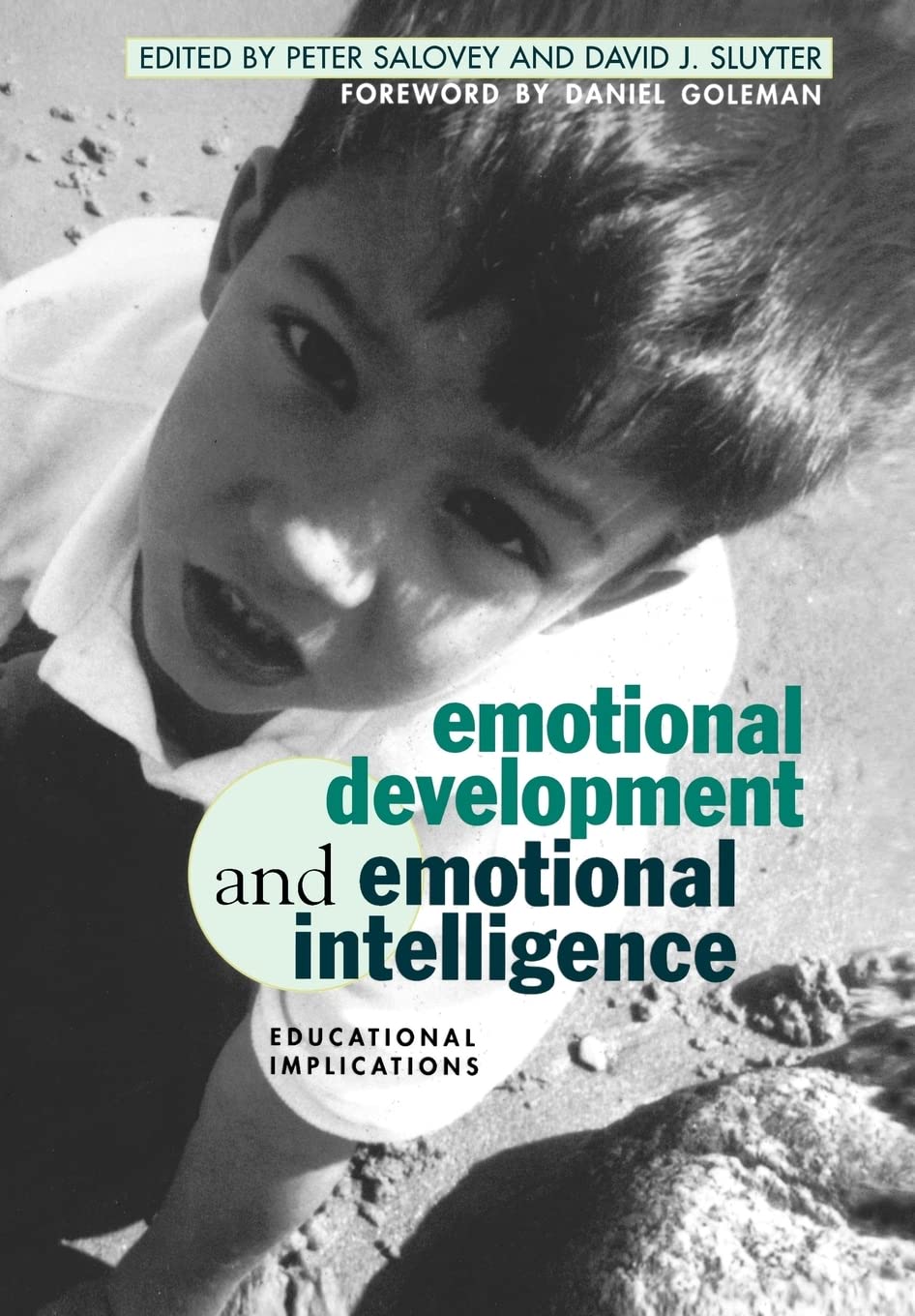 Emotional Development And Emotional Intelligence: Educational Implications,Used