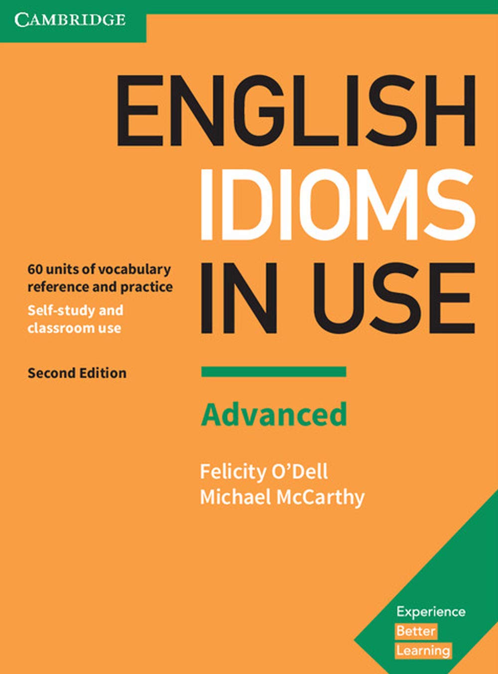 English Idioms in Use Advanced Book with Answers: Vocabulary Reference and Practice (Vocabulary in Use),Used