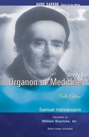 Organon Of Medicine - Sixth Edition Word Index Included