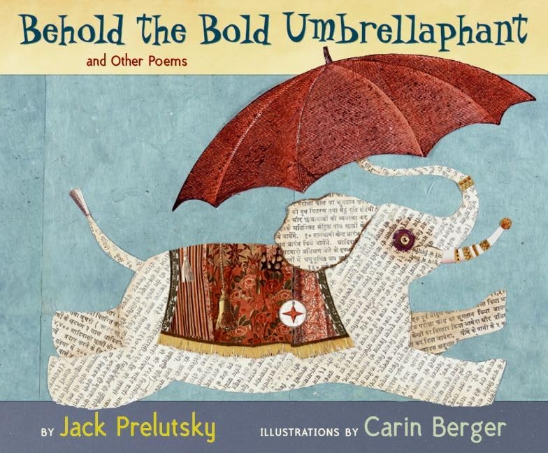 Behold the Bold Umbrellaphant: and Other Poems,Used