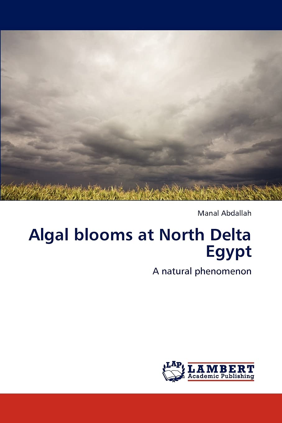 Algal blooms at North Delta Egypt: A natural phenomenon,Used