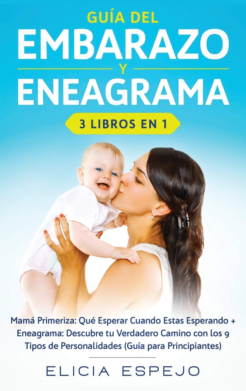 Gua del embarazo y eneagrama 3 libros en 1: Mam primeriza: Qu esperar cuando estas esperando + Eneagrama: Descubre tu verd,Used