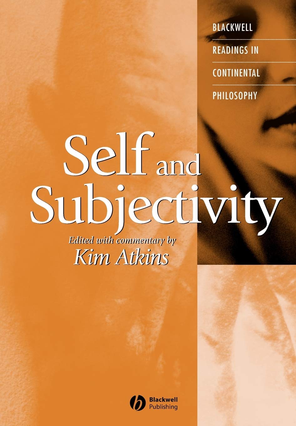 Self and Subjectivity (Blackwell Readings in Continental Philosophy, Vol. 8),Used