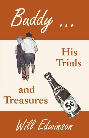Buddy ...: His Trials and Treasures,Used