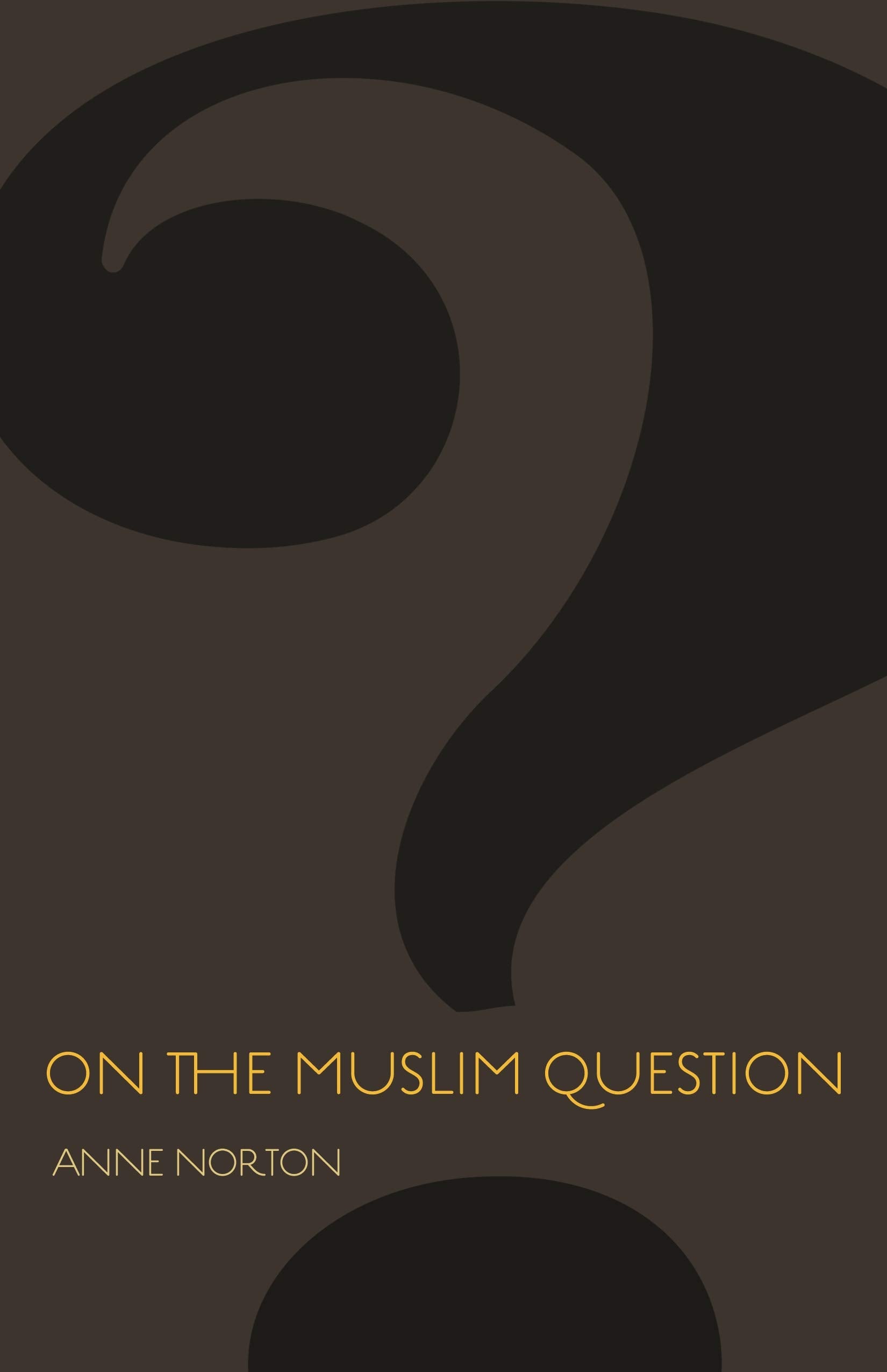 On the Muslim Question (The Public Square),Used