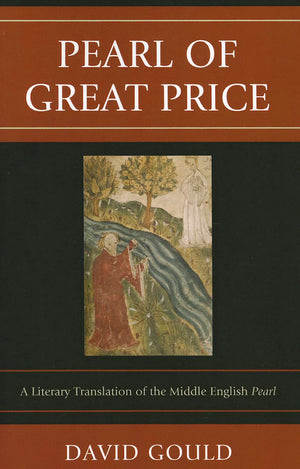 Pearl of Great Price: A Literary Translation of the Middle English Pearl,Used