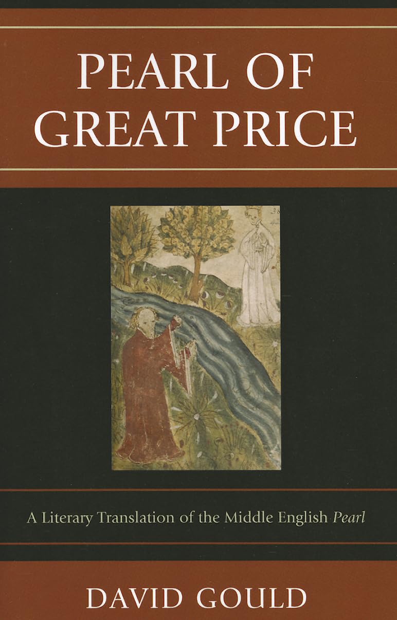 Pearl of Great Price: A Literary Translation of the Middle English Pearl,Used