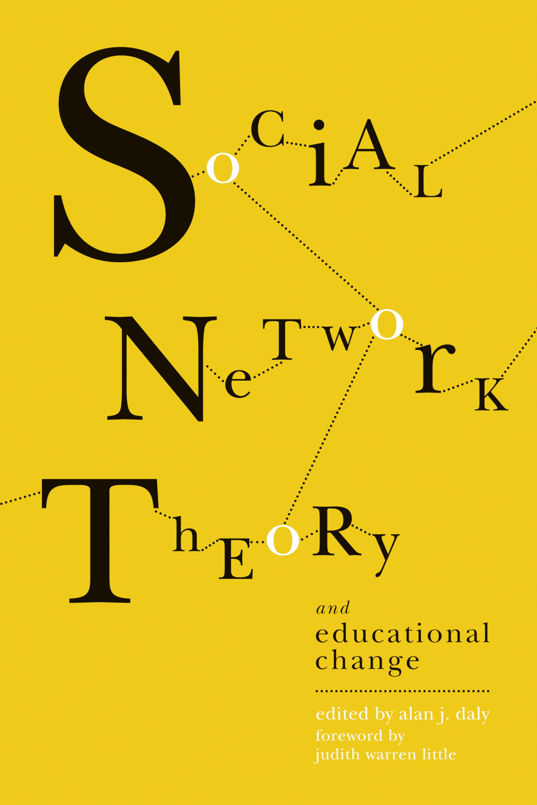 Social Network Theory And Educational Change