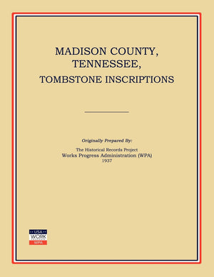 Madison County, Tennessee, Tombstone Inscriptions,Used