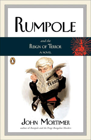 Rumpole And The Reign Of Terror