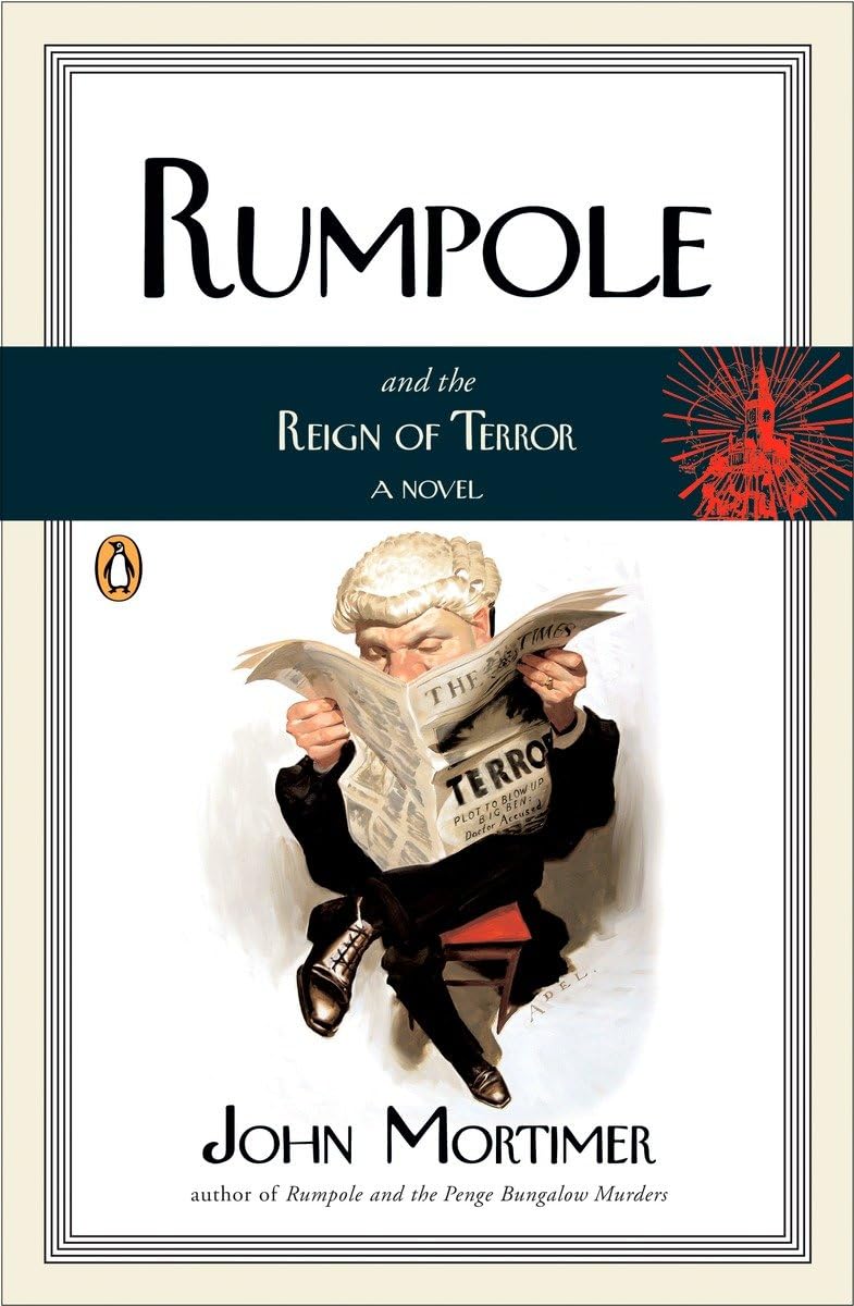 Rumpole And The Reign Of Terror