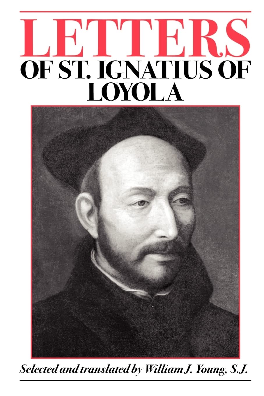 Letters of St. Ignatius of Loyola,Used