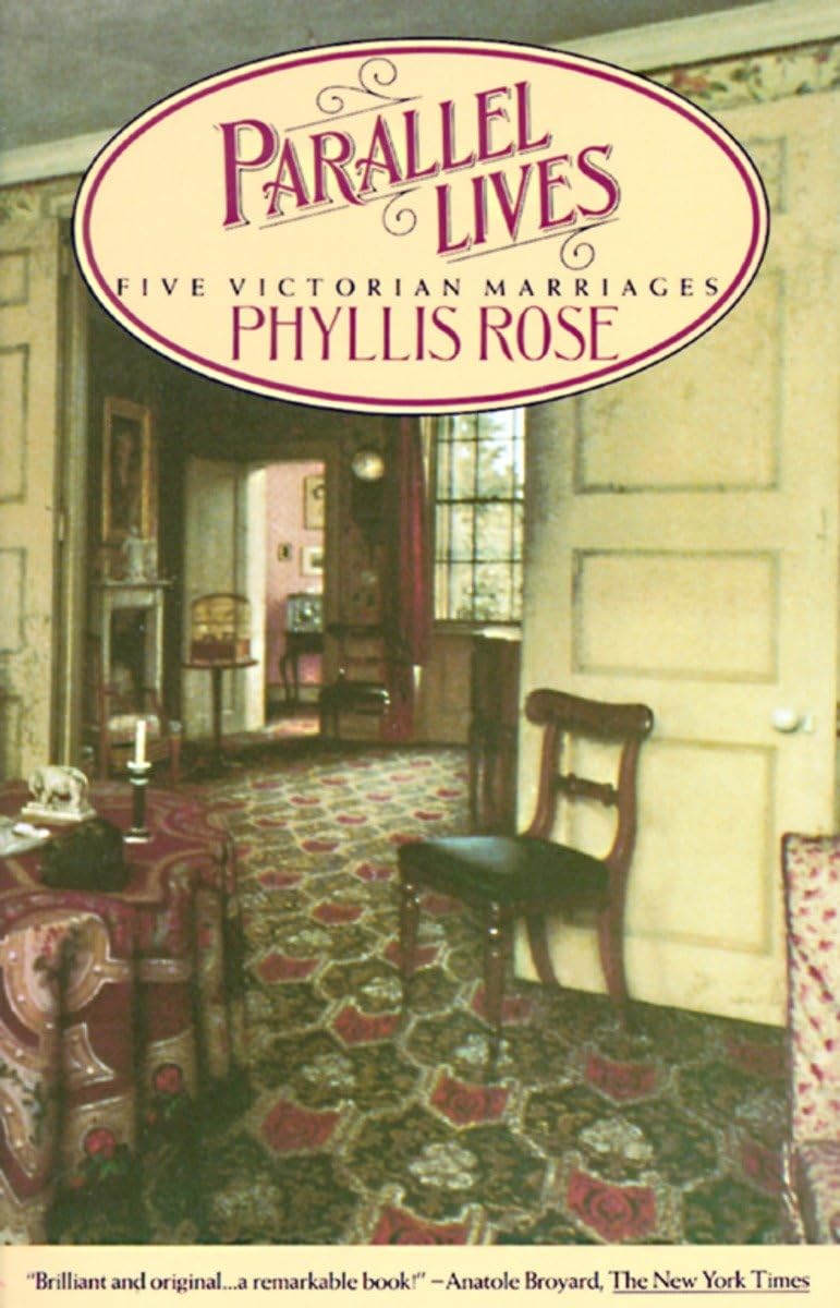 Parallel Lives: Five Victorian Marriages,Used
