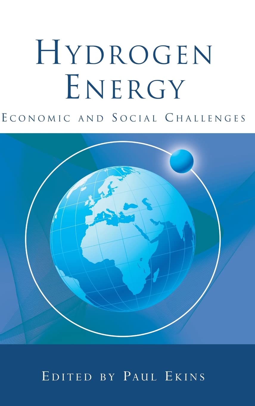 Hydrogen Energy: Economic and Social Challenges,Used