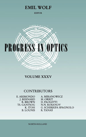 Progress In Optics, Vol. 35,Used