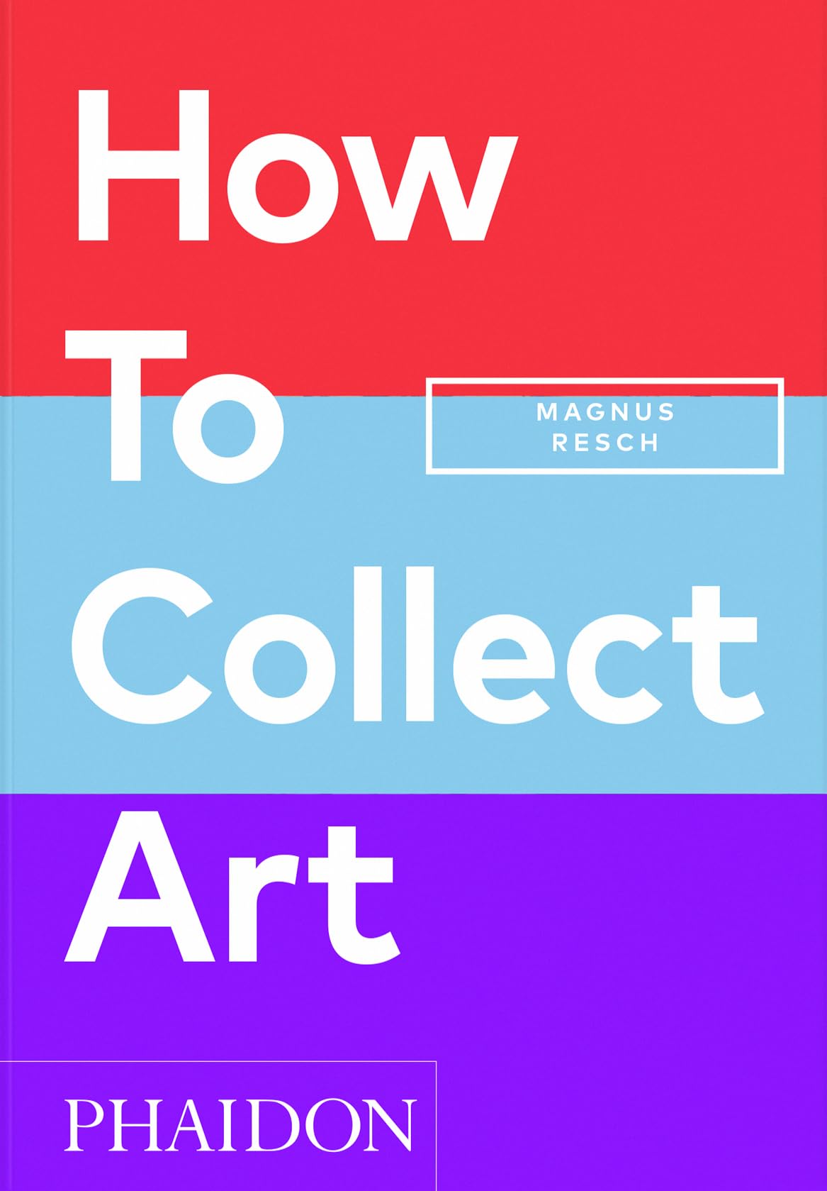 How To Collect Art,Used