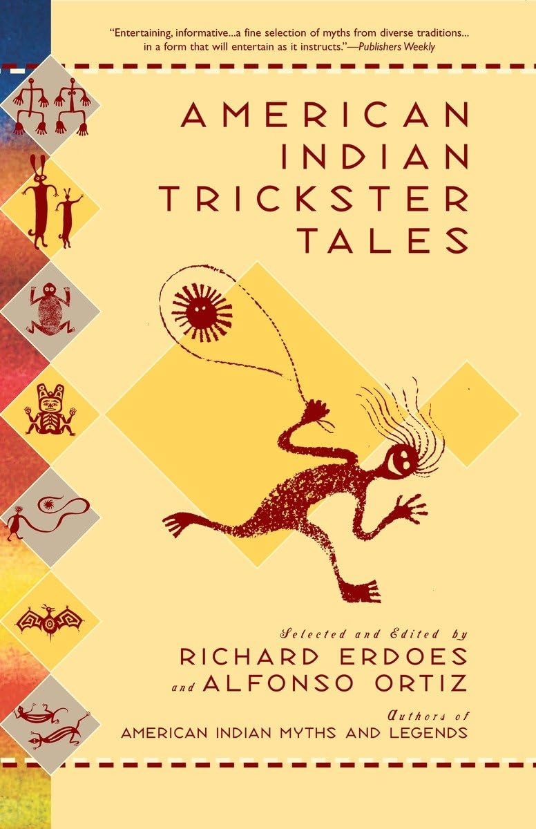 American Indian Trickster Tales (Myths and Legends),Used
