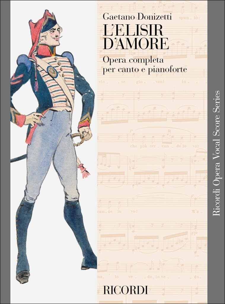 L'elisir d'amore: Vocal Score (Ricordi Opera Vocal Score),Used