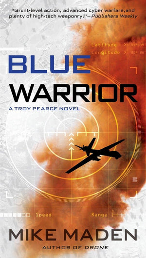Blue Warrior (A Troy Pearce Novel)