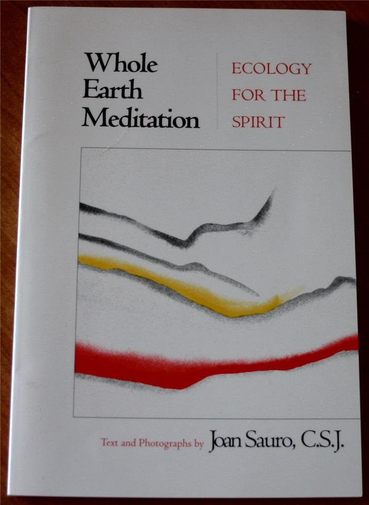 Whole Earth Meditation: Ecology for the Spirit,Used