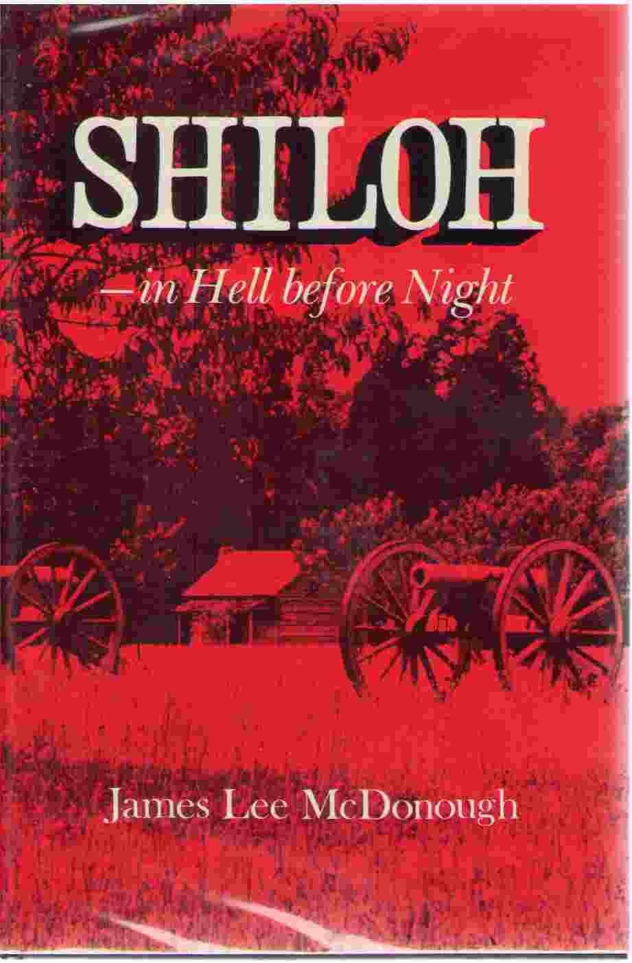 Shiloh: In Hell Before Night