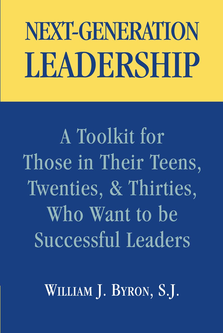 NextGeneration Leadership: A Toolkit for Those in Their Teens, Twenties, & Thirties, Who Want to be Successful Leaders,Used