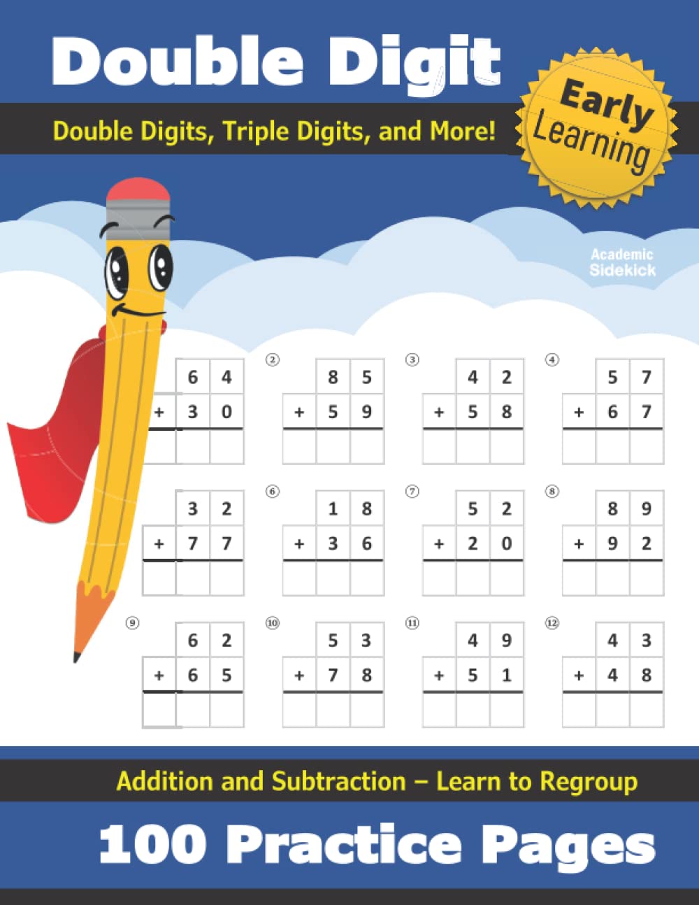 Double Digit Addition and Subtraction: 100 Practice Pages  Add and Subtract  Double Digit, Triple Digit, and More  2 Digit  ,New
