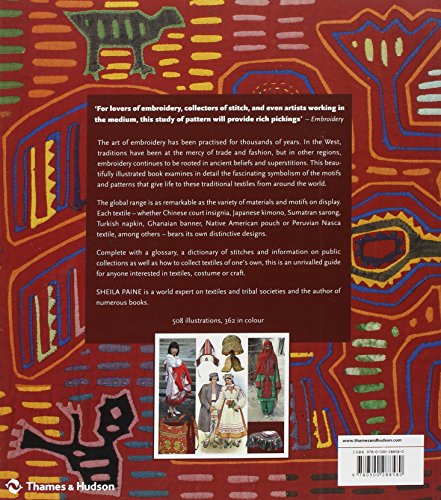 Embroidered Textiles: A World Guide To Traditional Patterns,Used