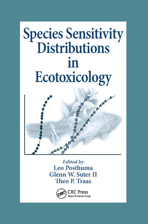 Species Sensitivity Distributions in Ecotoxicology (Environmental and Ecological Risk Assessment),New