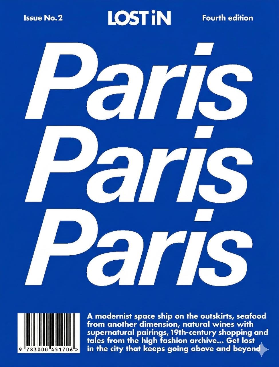 Lost In Paris: 4Th Edition (Lost In City Guides)