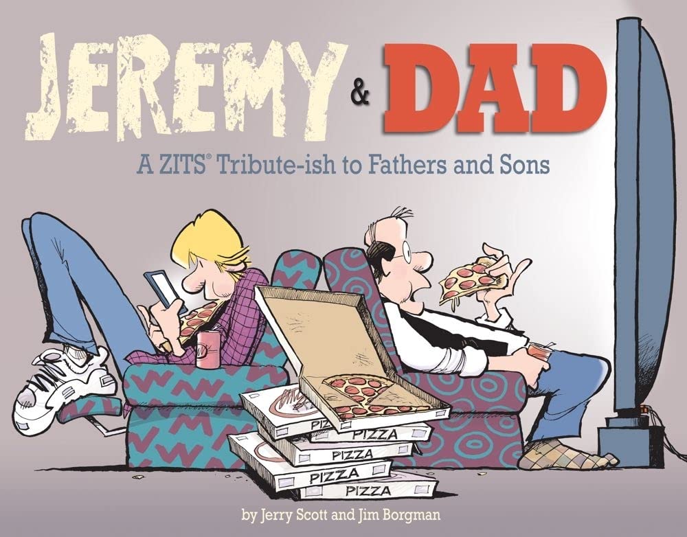 Jeremy And Dad: A Zits Tributeish To Fathers And Sons (Volume 24),New