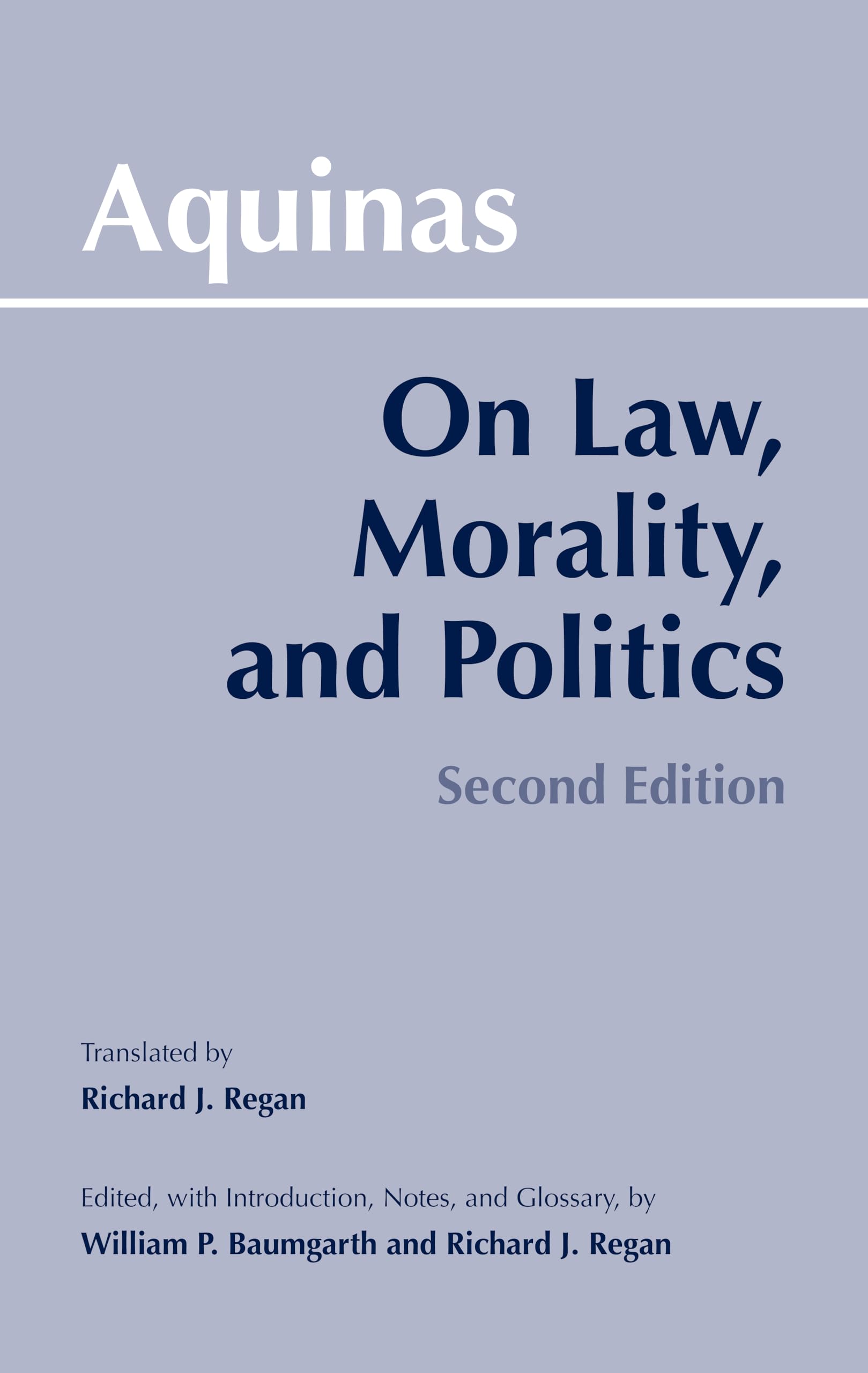 On Law, Morality and Politics, 2nd Edition (Hackett Classics),Used