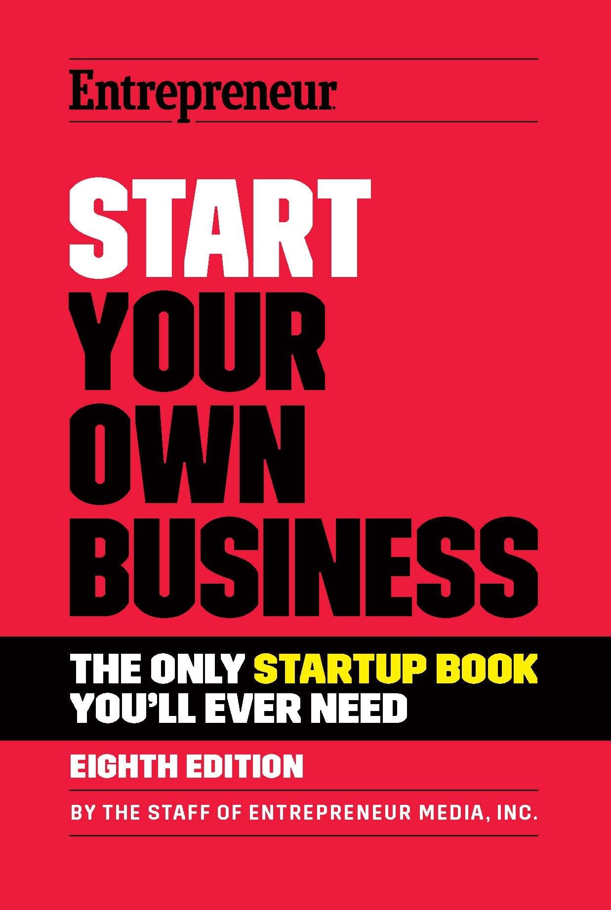 Start Your Own Business: The Only Startup Book You'll Ever Need,Used